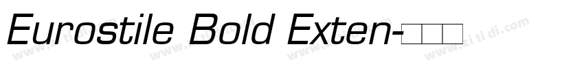 Eurostile Bold Exten字体转换